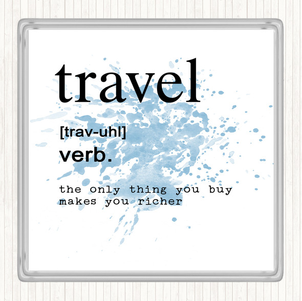 Blue White Word Definition Travel Inspirational Quote Drinks Mat Coaster