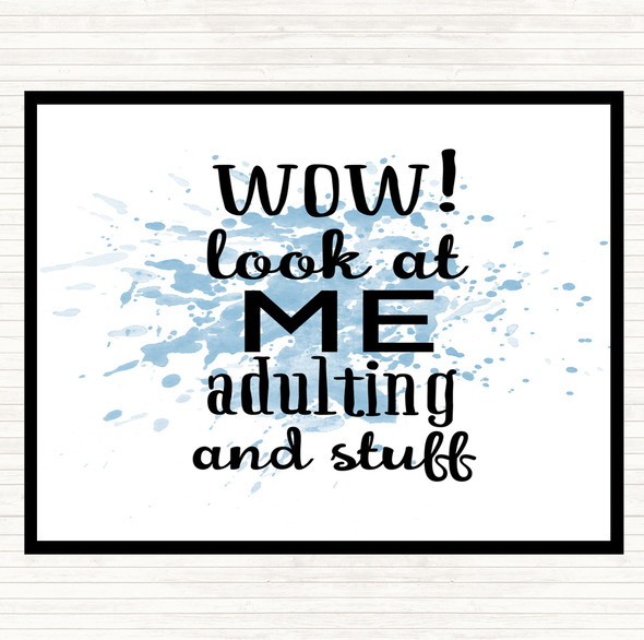 Blue White Wow Look At Me Adulting And Stuff Quote Mouse Mat Pad