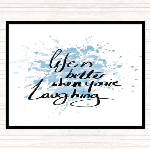 Blue White Better When Laughing Inspirational Quote Mouse Mat Pad