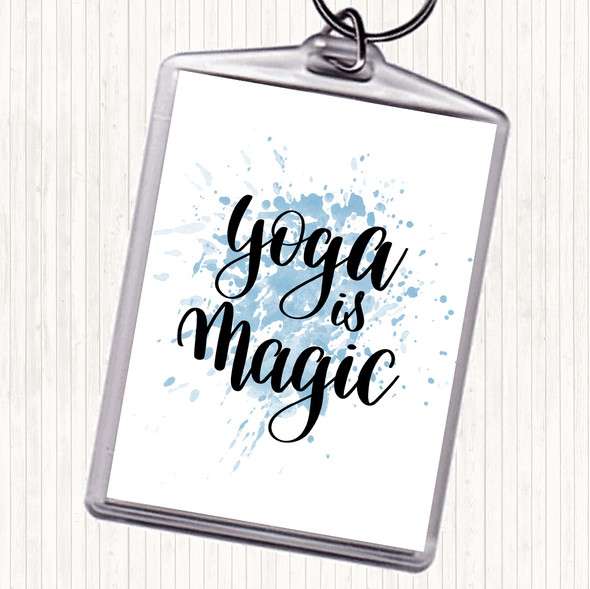 Blue White Yoga Is Magic Inspirational Quote Bag Tag Keychain Keyring