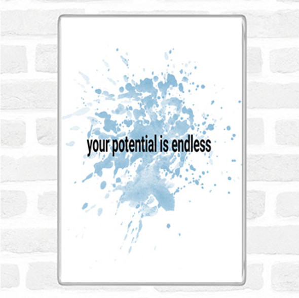 Blue White Your Potential Is Endless Inspirational Quote Jumbo Fridge Magnet