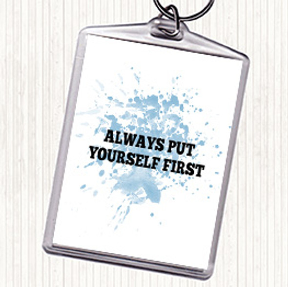 Blue White Yourself First Inspirational Quote Bag Tag Keychain Keyring