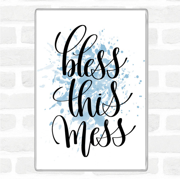 Blue White Bless This Mess Inspirational Quote Jumbo Fridge Magnet