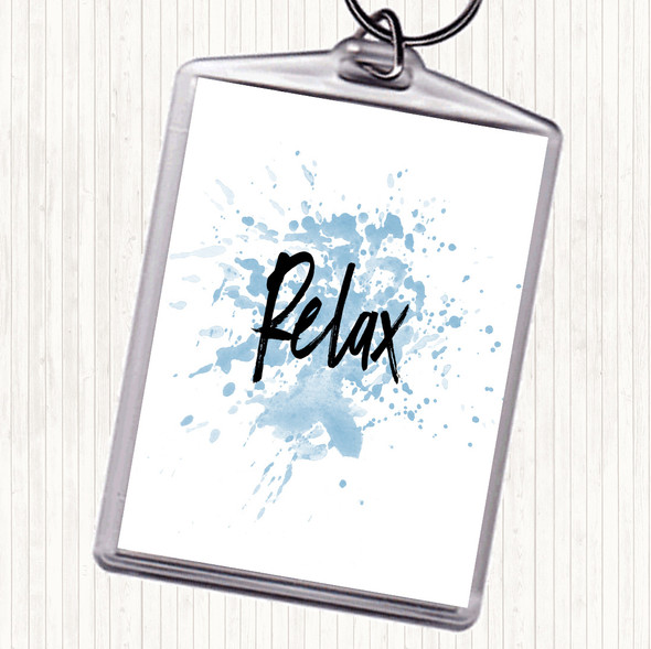 Blue White Bold Relax Inspirational Quote Bag Tag Keychain Keyring