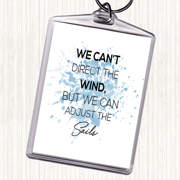 Blue White Adjust The Sails Inspirational Quote Bag Tag Keychain Keyring