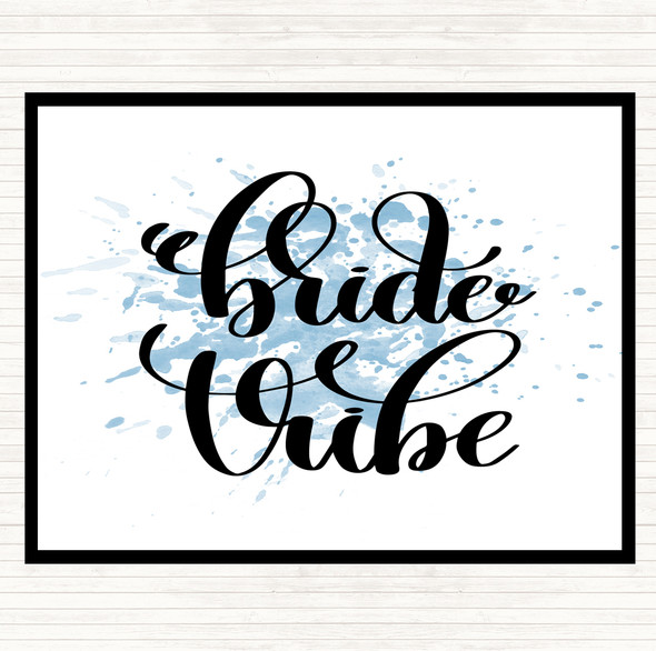 Blue White Bride Vibe Inspirational Quote Dinner Table Placemat