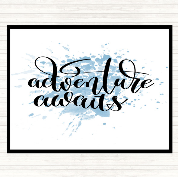Blue White Adventure Awaits Inspirational Quote Mouse Mat Pad