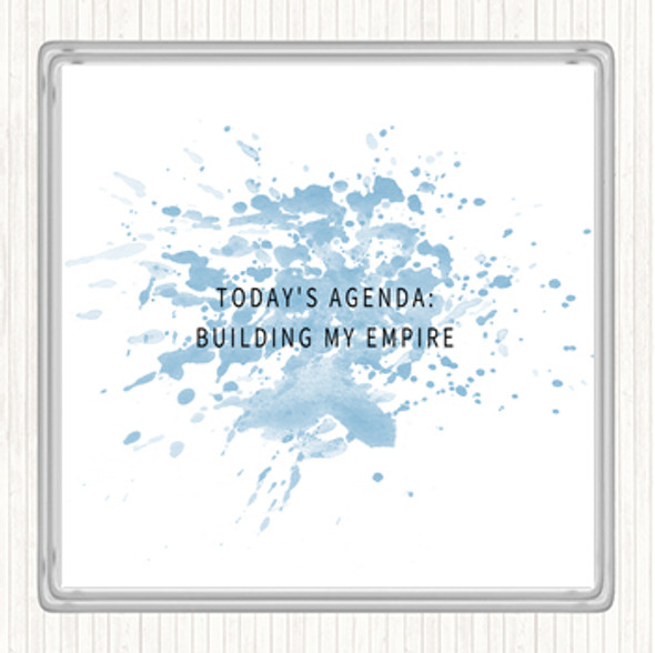 Blue White Building My Empire Inspirational Quote Drinks Mat Coaster