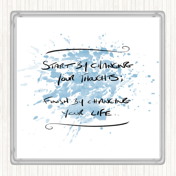 Blue White Change Thoughts Inspirational Quote Drinks Mat Coaster