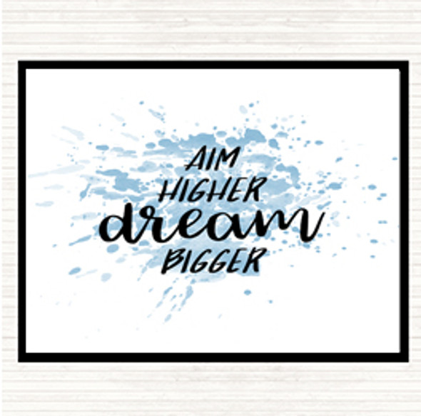 Blue White Aim Higher Dream Bigger Inspirational Quote Mouse Mat Pad