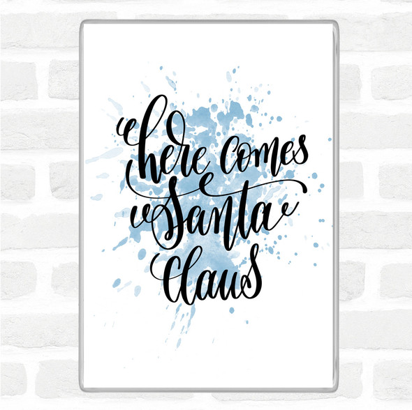 Blue White Christmas Santa Claus Inspirational Quote Jumbo Fridge Magnet