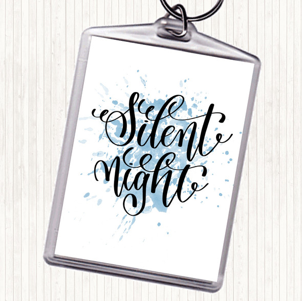 Blue White Christmas Silent Night Inspirational Quote Bag Tag Keychain Keyring