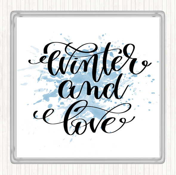 Blue White Christmas Winter & Love Inspirational Quote Drinks Mat Coaster