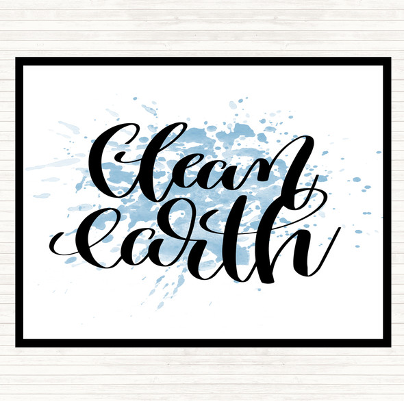Blue White Clean Earth Inspirational Quote Mouse Mat Pad