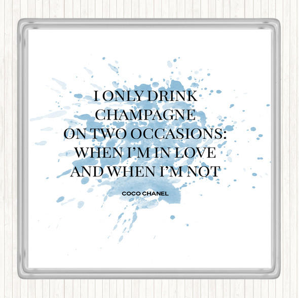 Blue White Coco Chanel Champagne Inspirational Quote Drinks Mat Coaster
