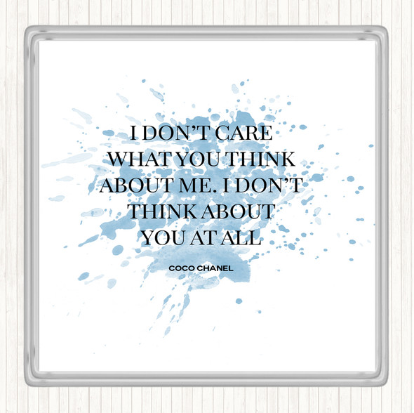 Blue White Coco Chanel I Don't Care What You Think Quote Drinks Mat Coaster