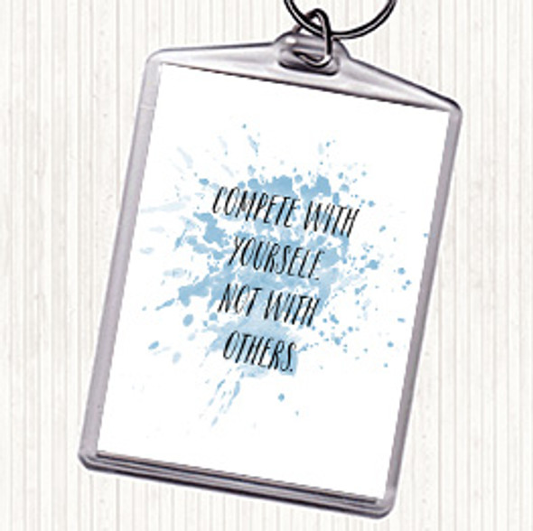 Blue White Compete With Yourself Inspirational Quote Bag Tag Keychain Keyring