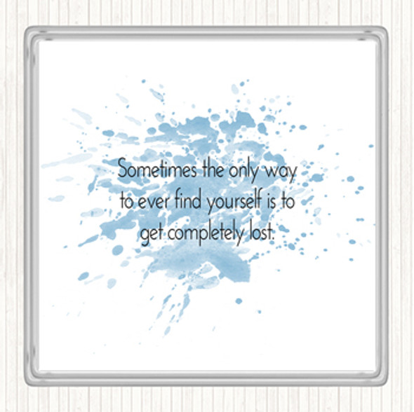 Blue White Completely Lost Inspirational Quote Drinks Mat Coaster