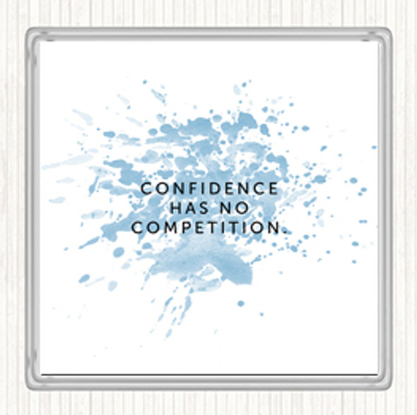 Blue White Confidence Has No Competition Inspirational Quote Drinks Mat Coaster