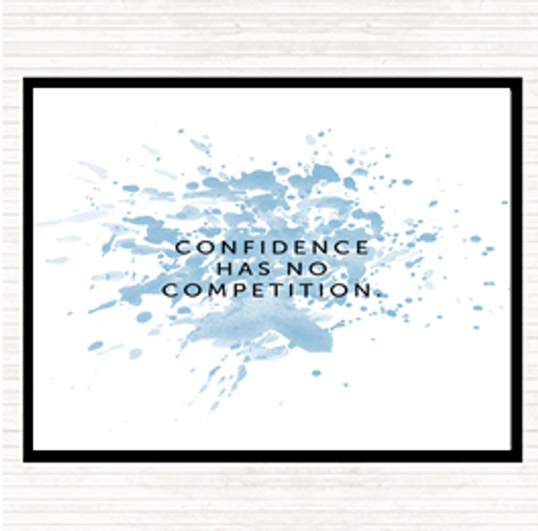 Blue White Confidence Has No Competition Inspirational Quote Dinner Table Placemat
