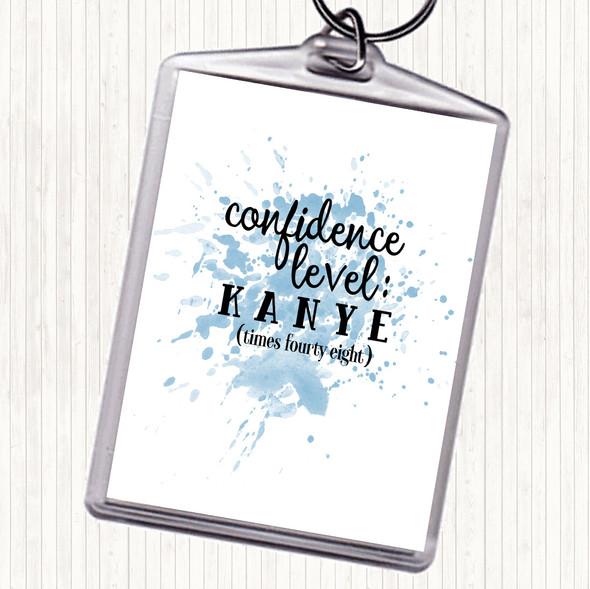 Blue White Confidence Level Inspirational Quote Bag Tag Keychain Keyring