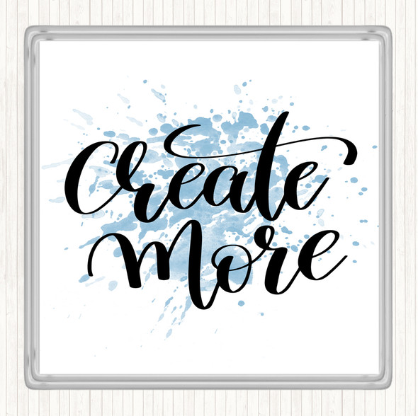 Blue White Create More Inspirational Quote Drinks Mat Coaster