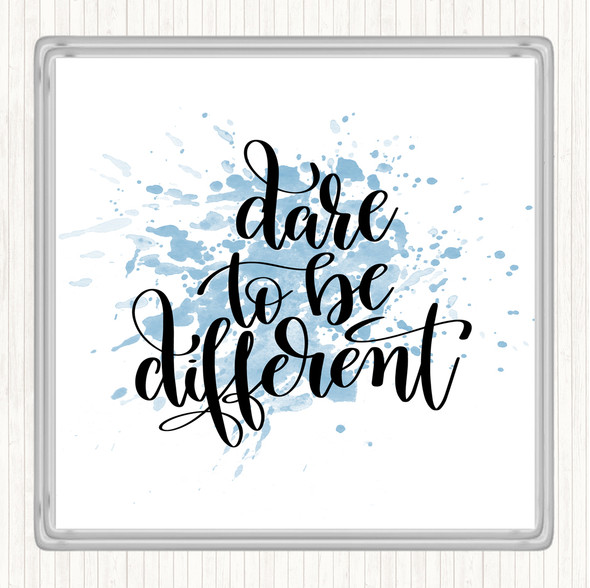 Blue White Dare To Be Different Inspirational Quote Drinks Mat Coaster