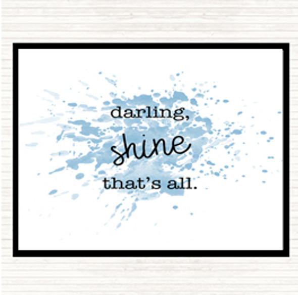 Blue White Darling Shine Inspirational Quote Mouse Mat Pad