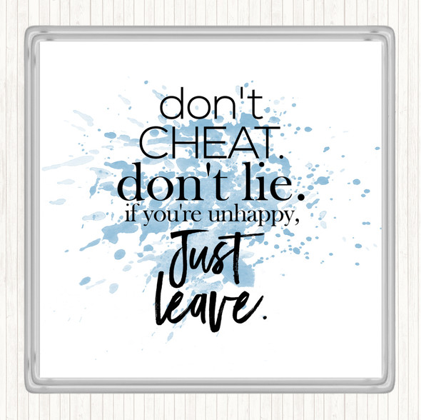 Blue White Don't Cheat Inspirational Quote Drinks Mat Coaster