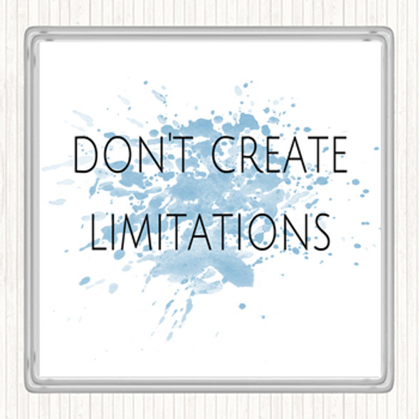 Blue White Don't Create Limitations Inspirational Quote Drinks Mat Coaster