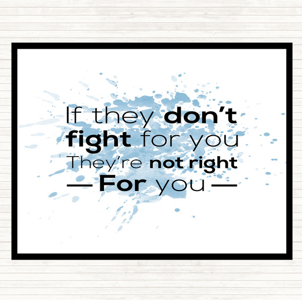 Blue White Don't Fight Not Right Inspirational Quote Mouse Mat Pad