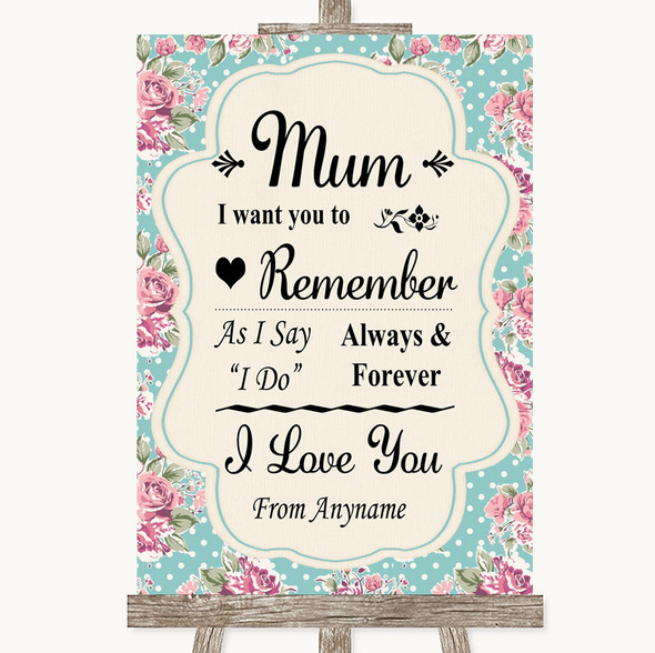 Vintage Shabby Chic Rose I Love You Message For Mum Personalised Wedding Sign