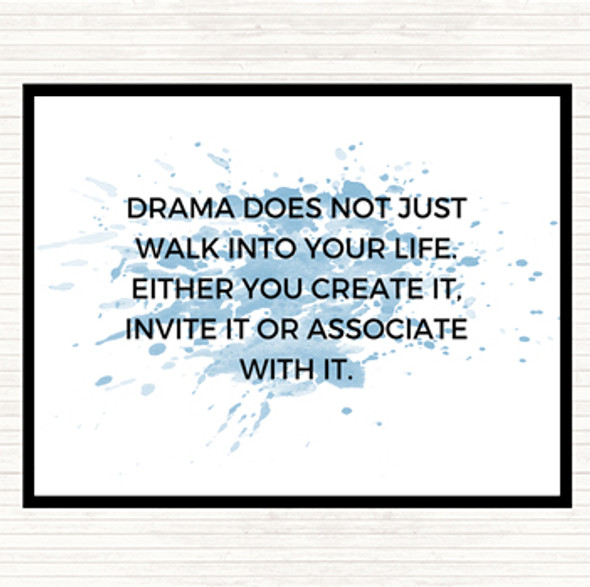 Blue White Drama Doesn't Just Walk Into Your Life Quote Mouse Mat Pad