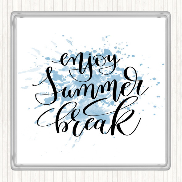 Blue White Enjoy Summer Break Inspirational Quote Drinks Mat Coaster