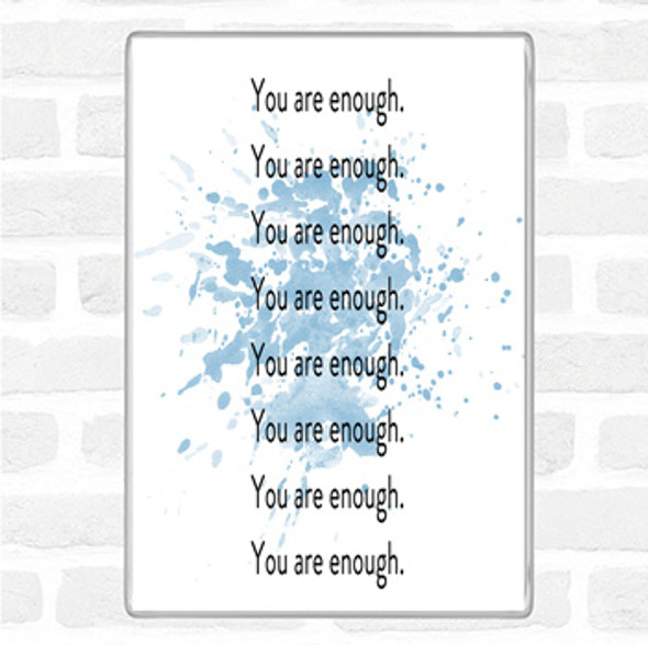 Blue White Enough Enough Enough Inspirational Quote Jumbo Fridge Magnet