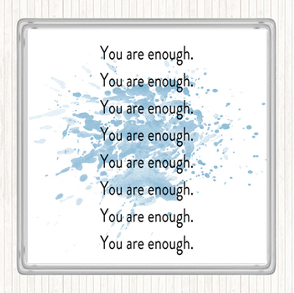 Blue White Enough Enough Enough Inspirational Quote Drinks Mat Coaster