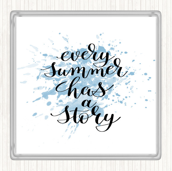 Blue White Every Summer Story Inspirational Quote Drinks Mat Coaster