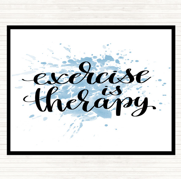 Blue White Exercise Is Therapy Inspirational Quote Mouse Mat Pad