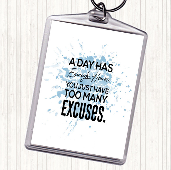 Blue White Excuses Inspirational Quote Bag Tag Keychain Keyring