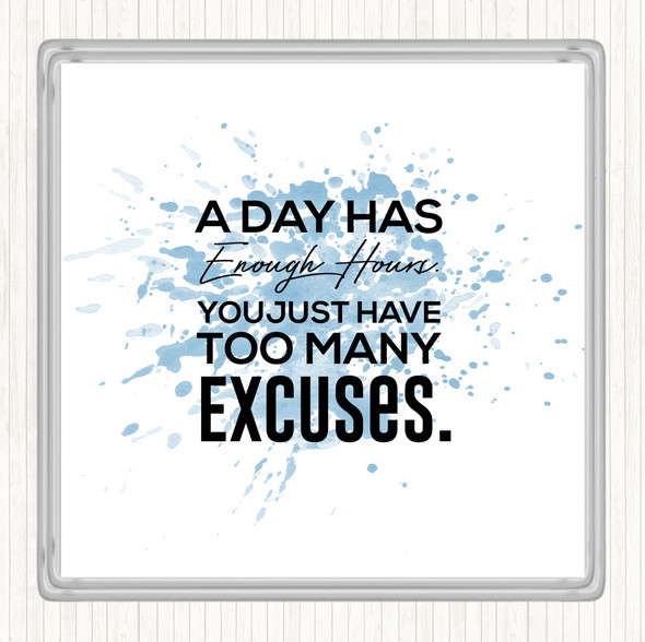 Blue White Excuses Inspirational Quote Drinks Mat Coaster