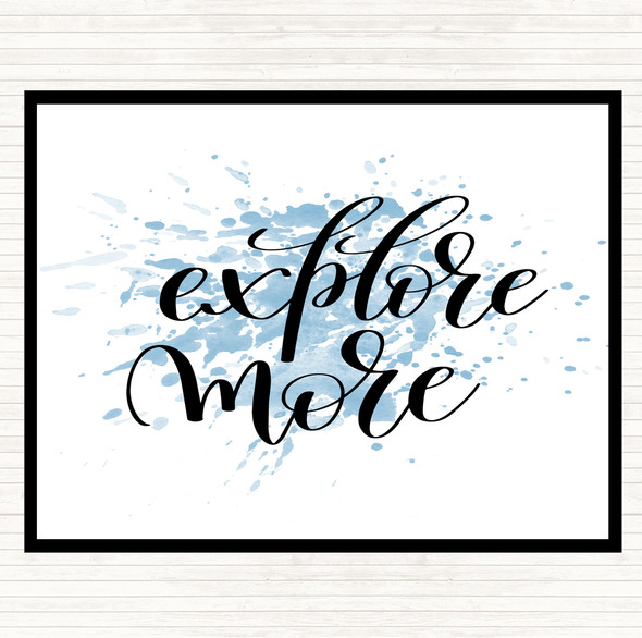 Blue White Explore More Inspirational Quote Mouse Mat Pad