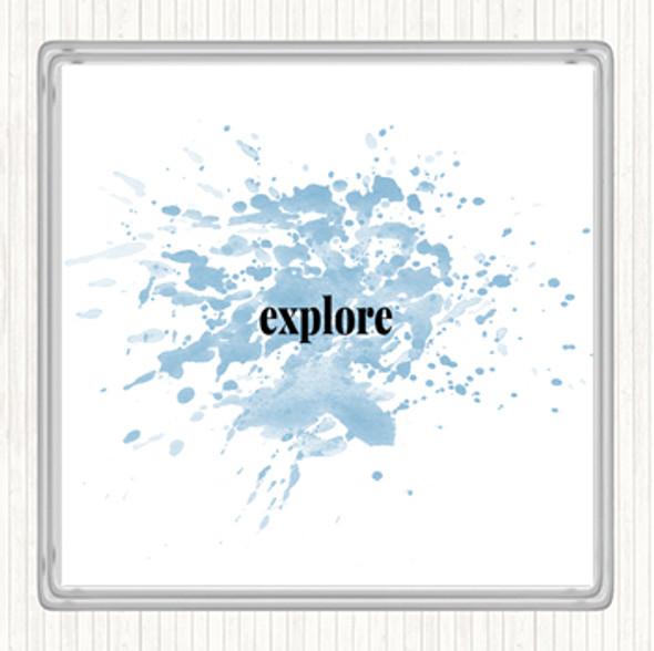Blue White Explore Inspirational Quote Drinks Mat Coaster