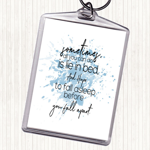 Blue White Fall Apart Inspirational Quote Bag Tag Keychain Keyring