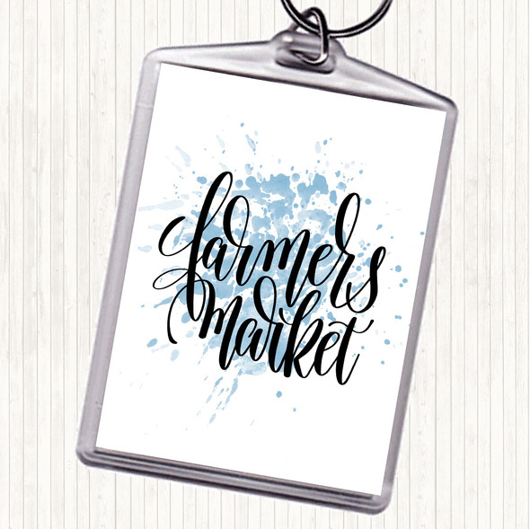 Blue White Farmers Market Inspirational Quote Bag Tag Keychain Keyring