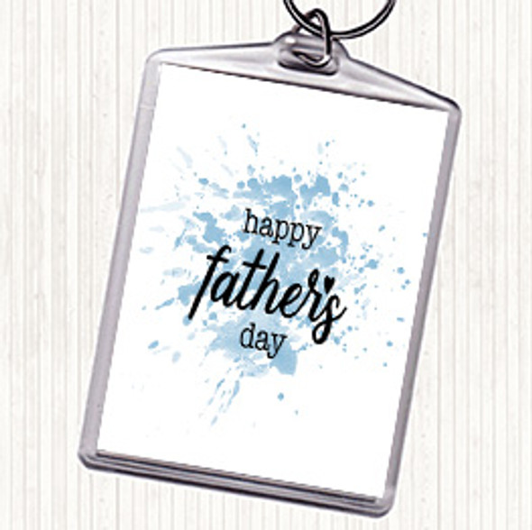 Blue White Fathers Day Inspirational Quote Bag Tag Keychain Keyring