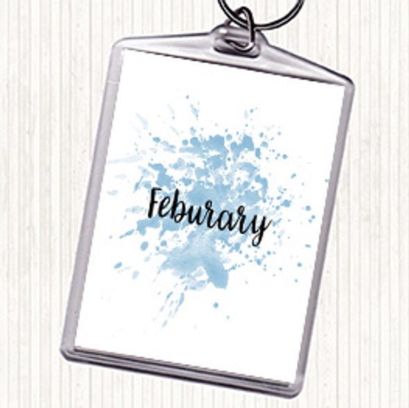 Blue White February Inspirational Quote Bag Tag Keychain Keyring