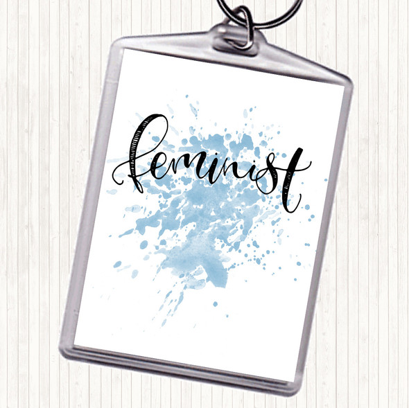 Blue White Feminist Inspirational Quote Bag Tag Keychain Keyring