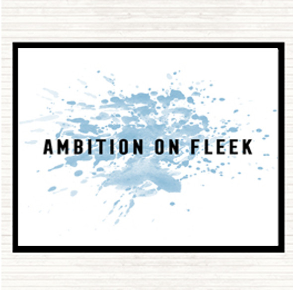 Blue White Ambition On Fleek Bold Inspirational Quote Mouse Mat Pad