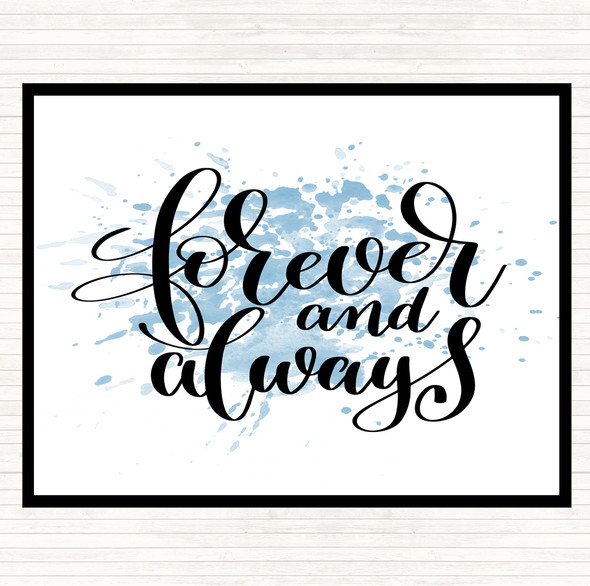 Blue White Forever & Always Inspirational Quote Mouse Mat Pad