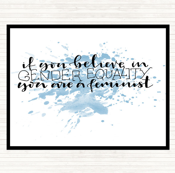 Blue White Gender Equality Inspirational Quote Mouse Mat Pad